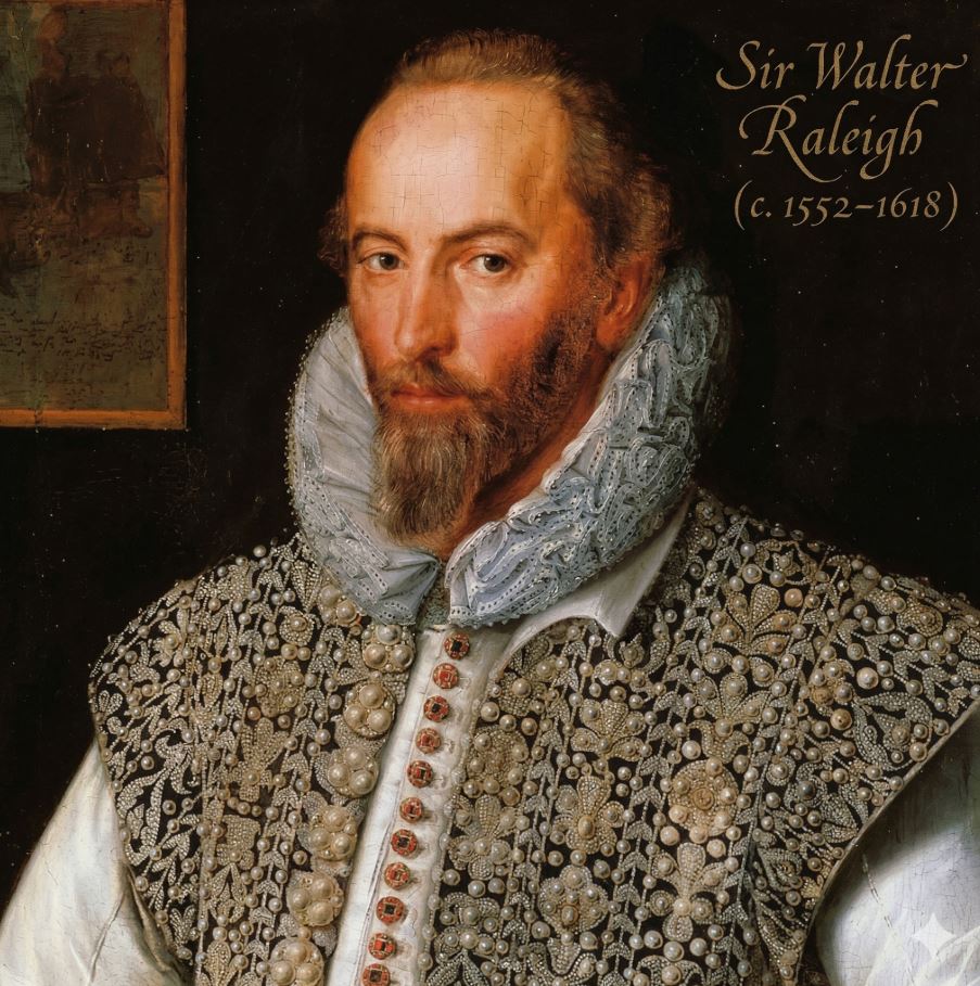 Sir Walter Raleigh
